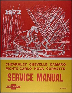 1972 Chevrolet Chassis Service Manual Monte Carlo Chevelle El Camino Repair Shop - Picture 1 of 1