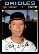1971 TOPPS PAT DOBSON BALTIMORE ORIOLES #547 VG/EX-EX
