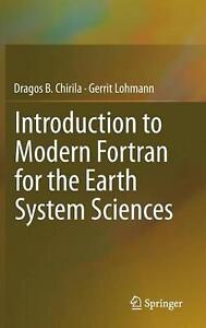 Introduction to Modern Fortran for the Earth System Sciences by Gerrit Lohmann (