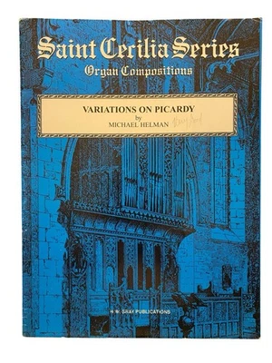 Variations on Picardy Organ Sheet Music~Michael Helman~H.W. Gray Pub. - Image 1 of 2