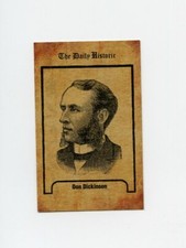 #TN23124 DON DICKINSON Daily Historic Trade Card RARE