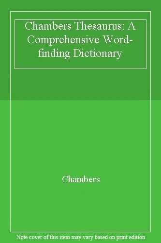 Chambers Thesaurus: A Comprehensive Word-finding Dictionary-Chambers - Image 1 of 1
