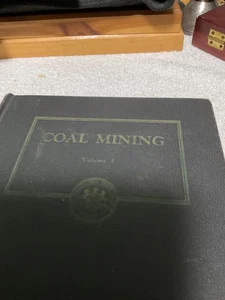 BOOK COAL MINING. VOL 1. BY DONALLD C JONES. 1939. HARDBACK - Picture 1 of 6