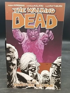 The Walking Dead, Vol. 10: Was wir werden von Robert Kirkman Image Comics TPB - Bild 1 von 3