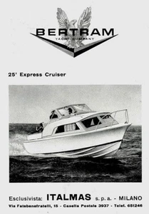 ADVERTISEMENT 1963 BERTRAM 25EC YACHT COMPANY ITALMAS MILAN MOTORBOATS - Picture 1 of 1