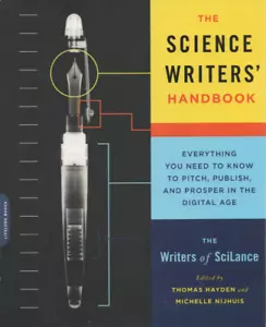 The Science Writers' Handbook Thomas Hayden, PB 2013 Michelle Nijhuis - Picture 1 of 1
