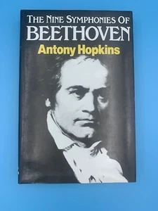 The Nine Symphonies of Beethoven by Antony Hopkins (1981, Hardcover) - Picture 1 of 1