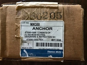 Thomas & Betts T&B NIK350 350 MCM ANCHOR Neutral Hardware 875093-0000 NEW NOS - Picture 1 of 1