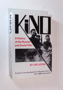 KINO: A HISTORY OF THE RUSSIAN AND SOVIET FILM by Jay Leyda PB Good - Bild 1 von 2