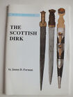 The Scottish Dirk  by James D. Forman