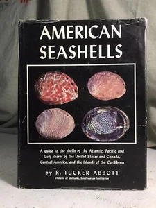 American Seashells by R. Tucker Abbott Signed Collecting Ocean Book - Imagen 1 de 11