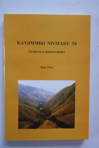 1. Auflage Ka'Gimmiri Nivizaku Ni (Taschenbuch, 1997, auf Spanisch) - Bild 1 von 6