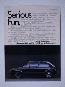Volkswagen GTI 1984 vintage serious divertido original revista anuncio impreso 8 x 11" - Imagen 1 de 3