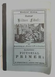 Sanders' Pictorial Primer or An Introduction to Sanders' First Reader Paperback - Picture 1 of 12