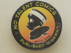 Botón Pinback SIN TALENTO CÓMICS PUBLICADOS EN HAWAI - 1996 - Imagen 1 de 1