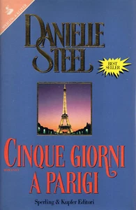 Danielle STEEL Cinque giorni a Parigi Sperling & Kupfer 1 Edizione 1996 - Foto 1 di 4