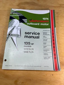 1974 JOHNSON OUTBOARD 135 HP 135ESL74 135ETL74 MODELS SERVICE MANUAL PT# JM 7412 - Picture 1 of 2