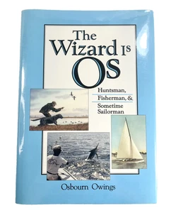 The Wizard Is Os by Osbourn Owings Vintage 1990 Limited Edition Hardback Book - Picture 1 of 10