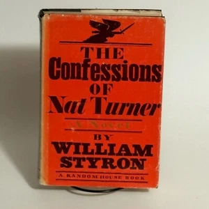 First Edition Hardcover - William Styron - Confessions of Nat Turner - Picture 1 of 8