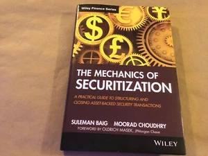 Mechanics Of Securitization A Practical Guide Hardcover Book, Wiley 2013, Baig - Picture 1 of 10