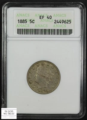 1885 Liberty V Nickel 5C Old Soap Box Holder ANACS XF 40 - Image 1 of 4