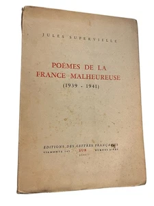 Poemes de la France malheureuse 1939 1941 Jules Supervielle Dedicado - Picture 1 of 5
