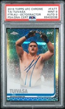 TAI TUIVASA PSA 9 DUAL "OCTOFRACTOR" 1ST AUTO 2019 TOPPS UFC CHROME (#/16)