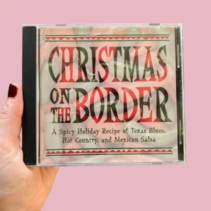 Christmas On The Border CD Texas Blues Hot Country and Mexican Salsa 1994  - Imagen 1 de 4