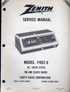 Zenith Service Manual Model F462-8 AC Solid State FM/AM Clock Radio PFAX50 - Picture 1 of 1