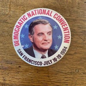 "Democratic National Convention: San Francisco July 1984" Vtg Political Pinback - Picture 1 of 3