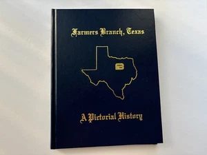 Farmers Branch Texas, A Pictorial History, Texas, Genealogy Local History - Bild 1 von 7