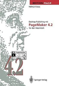 Desktop Publishing Mit PageMaker 4.2 Fur Den Macintosh [German]: Edition Page - Bild 1 von 1