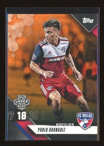 2019 Topps MLS #172 Pablo Aranguiz 22 Under 22 ORANGE 8/25 FC Dallas