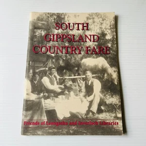 South Gippsland Country Fare 1994 Paperback Community Cookbook Regional Victoria - Bild 1 von 13