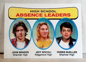 High School Absence Leaders: Custom-Designed Art Card Ferris Bueller