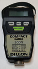 Dillon Quantrol Compact Gauge 200N  Tested  Includes 1 Set Batteries 