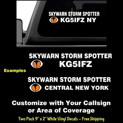 SIGNAGE CAFE Custom Skywarn Storm Spotter Call Sign Two 9" x 2" White Vinyl Decal Car Truck