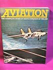 Aviation ( The Complete Story Of Man's Conquest Of The Air )  Book
