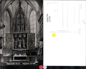 277782,Kefermarkt Kirche Innenansicht Flügelaltar um 1495 - Picture 1 of 1