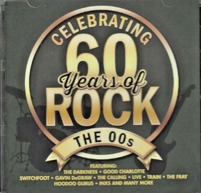 60 Years of Rock The 2000's , NEW CD 20 Original Tracks ,Fray, Switchfoot, Train - Image 1 of 3