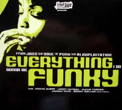 Various - Everything I Do Gonna Be Funky CD Comp 5660 - Bild 1 von 4