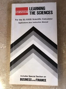 SHARP LEARNING THE SCIENCES Edición 1984 para la Calculadora Científica EL-530S - Imagen 1 de 5