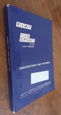 Manuale officina Fiat 128 Sport Coupè U.S.A.  Caratteristiche e Dati 1972 - Immagine 1 di 4