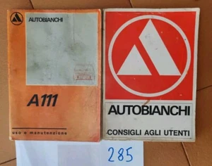 LIBRETTO USO E MANUTENZIONE AUTOBIANCHI A111 ORIGINALE VI 1969  { LEGGI BENE}  - Foto 1 di 17