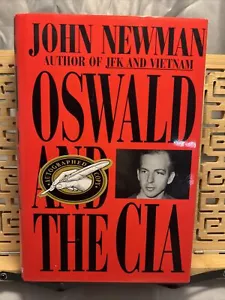 Oswald and the C.I.A. by John Newman SIGNED 1st Edition HBDJ JFK Conspiracy - Picture 1 of 4