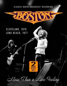BOSTON - MORE THAN A LIVE FEELING/RADIO BROADCASTS 2 CD NEW+ - Picture 1 of 2