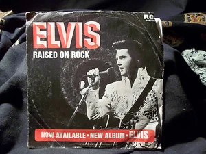ELVIS PRESLEY RAISED ON ROCK / FOR OL TIMES SAKE 45 VINYL - Picture 1 of 2