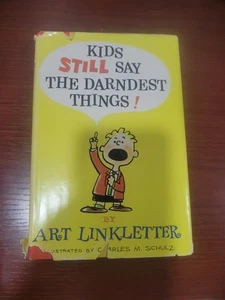 Kids Still Say the Darndest Things by Art Linkletter ~1961 ~HC w/ DJ 1st Ed. - Picture 1 of 17