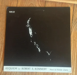 Frank Lewin Requiem For Robert F Kennedy LP 1969 Demeter 102 NM Vinyl RFK - Picture 1 of 6