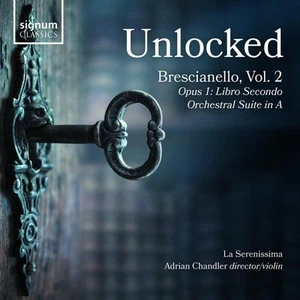 Brescianello* - La Serenissima, Adrian Chandler - Unlocked, Vol. 2 - Picture 1 of 1